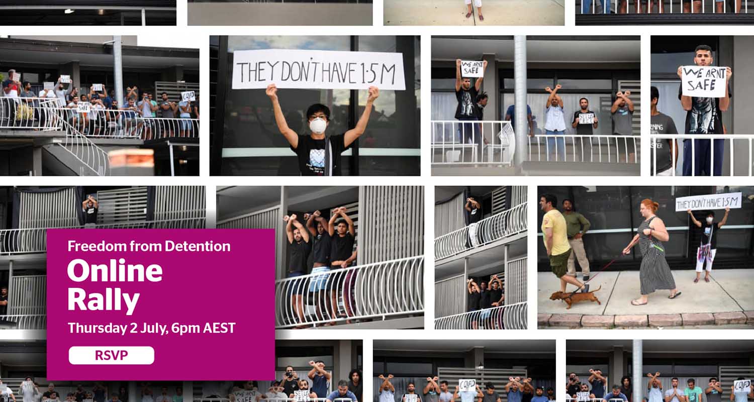 Three thousand people to join online protest rally against indefinite detention of people seeking asylum 
